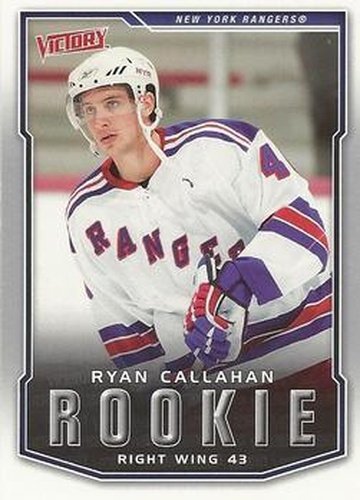 #218 Ryan Callahan - New York Rangers - 2007-08 Upper Deck Victory Hockey