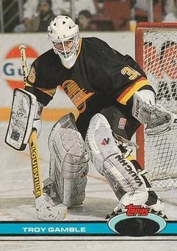 #218 Troy Gamble - Vancouver Canucks - 1991-92 Stadium Club Hockey