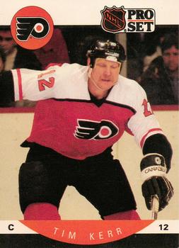 #218 Tim Kerr - Philadelphia Flyers - 1990-91 Pro Set Hockey