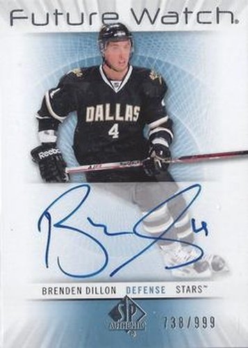 #218 Brenden Dillon - Dallas Stars - 2012-13 SP Authentic Hockey