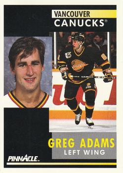 #218 Greg Adams - Vancouver Canucks - 1991-92 Pinnacle Hockey