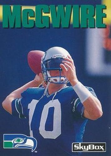 #219 Dan McGwire - Seattle Seahawks - 1992 SkyBox Impact Football