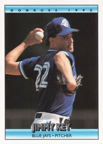 #219 Jimmy Key - Toronto Blue Jays - 1992 Donruss Baseball