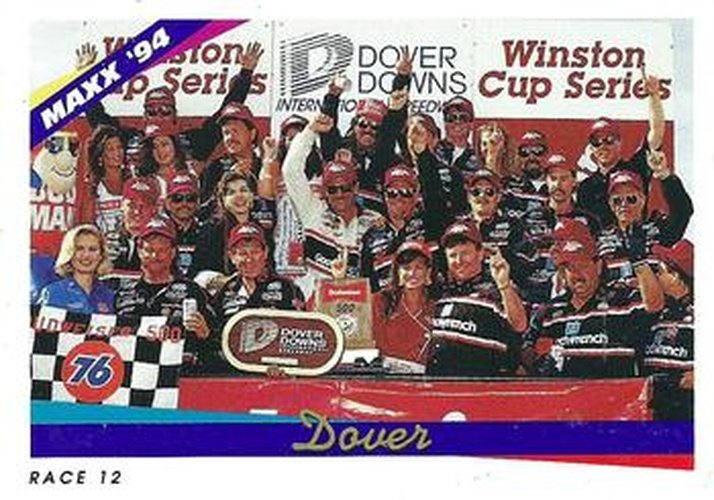#219 Dover - Race 12 - Richard Childress Racing - 1994 Maxx Racing