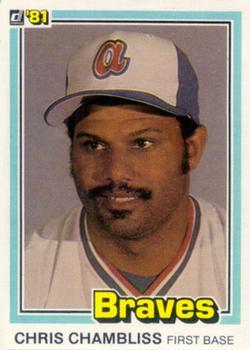#219 Chris Chambliss - Atlanta Braves - 1981 Donruss Baseball