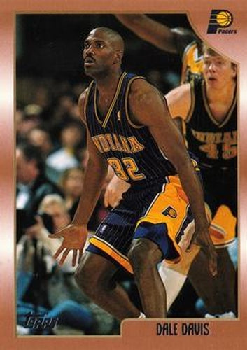 #219 Dale Davis - Indiana Pacers - 1998-99 Topps Basketball