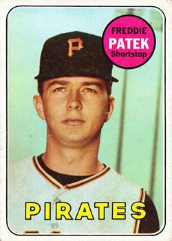 #219 Freddie Patek - Pittsburgh Pirates - 1969 Topps Baseball
