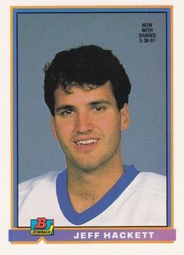 #219 Jeff Hackett - San Jose Sharks - 1991-92 Bowman Hockey