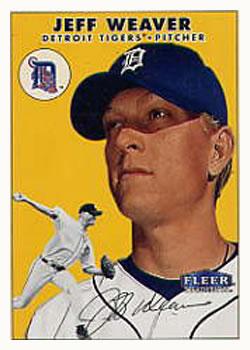 #219 Jeff Weaver - Detroit Tigers - 2000 Fleer Tradition Baseball