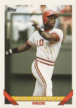 #219 Bip Roberts - Cincinnati Reds - 1993 Topps Baseball