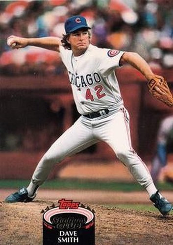 #219 Dave Smith - Chicago Cubs - 1992 Stadium Club Baseball