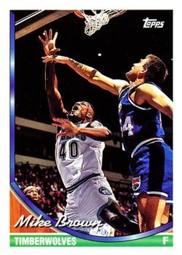 #219 Mike Brown - Minnesota Timberwolves - 1993-94 Topps Basketball