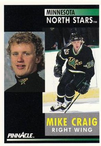#219 Mike Craig - Minnesota North Stars - 1991-92 Pinnacle Hockey