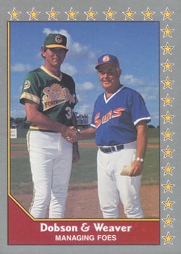 #219 Managing Foes Pat Dobson / Earl Weaver - Fort Myers Sun Sox / Gold Coast Suns - 1990 Pacific Senior League Baseball