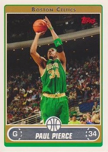 #21 Paul Pierce - Boston Celtics - 2006-07 Topps Basketball