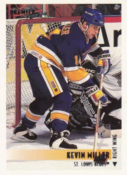 #21 Kevin Miller - St. Louis Blues - 1994-95 O-Pee-Chee Premier Hockey
