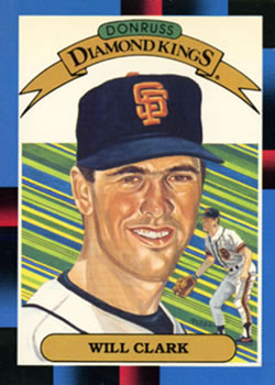 #21 Will Clark - San Francisco Giants - 1988 Donruss Baseball