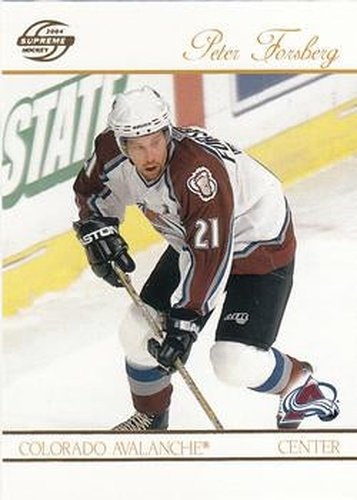 #21 Peter Forsberg - Colorado Avalanche - 2003-04 Pacific Supreme Hockey