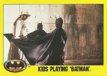 #221 Kids playing "Batman" - 1989 Topps Batman