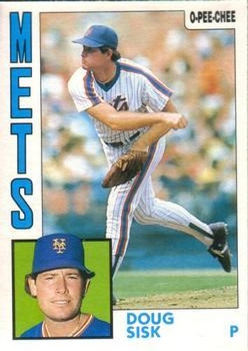 #21 Doug Sisk - New York Mets - 1984 O-Pee-Chee Baseball