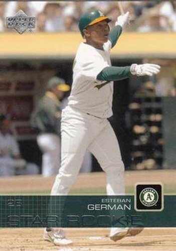 #21 Esteban German - Oakland Athletics - 2003 Upper Deck Baseball