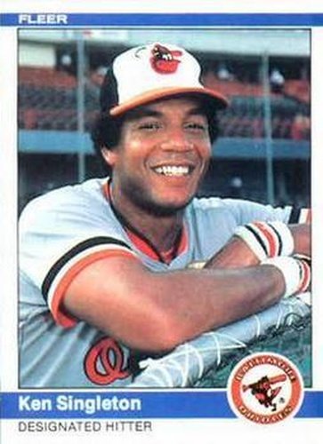 #21 Ken Singleton - Baltimore Orioles - 1984 Fleer Baseball