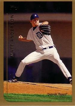 #21 Matt Anderson - Detroit Tigers - 1999 Topps Baseball