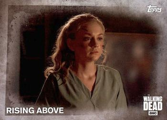 #21 Rising Above - 2016 Topps The Walking Dead Season 5