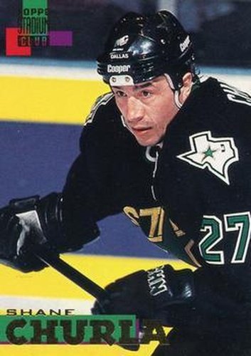 #21 Shane Churla - Dallas Stars - 1994-95 Stadium Club Hockey