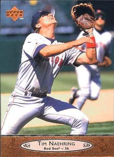#21 Tim Naehring - Boston Red Sox - 1996 Upper Deck Baseball
