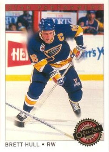 #21 Brett Hull - St. Louis Blues - 1992-93 O-Pee-Chee Premier Hockey - Star Performers