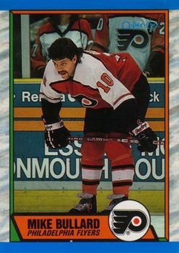 #21 Mike Bullard - Philadelphia Flyers - 1989-90 O-Pee-Chee Hockey