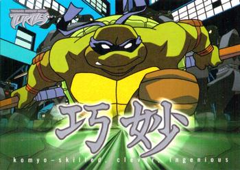 #21 Kanji: Komyo - skilled, clever, ingenious - 2003 Fleer Teenage Mutant Ninja Turtles