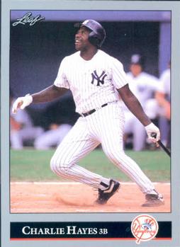#220 Charlie Hayes - New York Yankees - 1992 Leaf Baseball