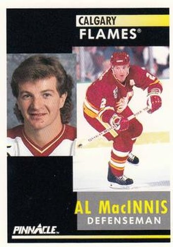 #220 Al MacInnis - Calgary Flames - 1991-92 Pinnacle Hockey