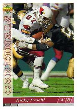 #220 Ricky Proehl - Phoenix Cardinals - 1993 Upper Deck Football