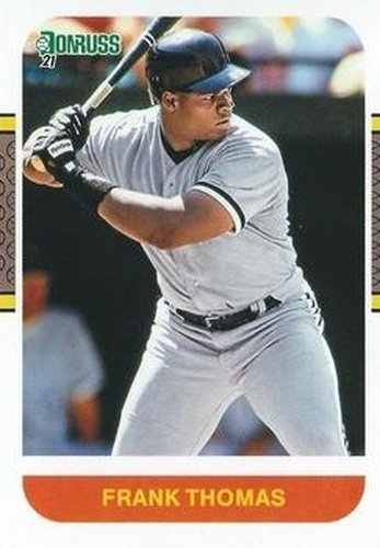 #220 Frank Thomas - Chicago White Sox - 2021 Donruss Baseball