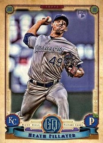 #220 Heath Fillmyer - Kansas City Royals - 2019 Topps Gypsy Queen Baseball