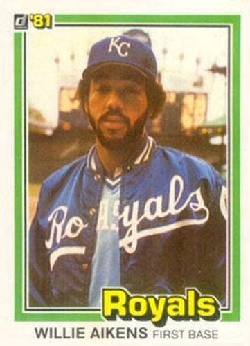 #220 Willie Aikens - Kansas City Royals - 1981 Donruss Baseball