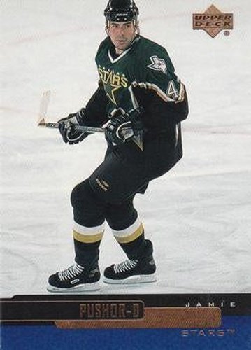 #220 Jamie Pushor - Dallas Stars - 1999-00 Upper Deck Hockey