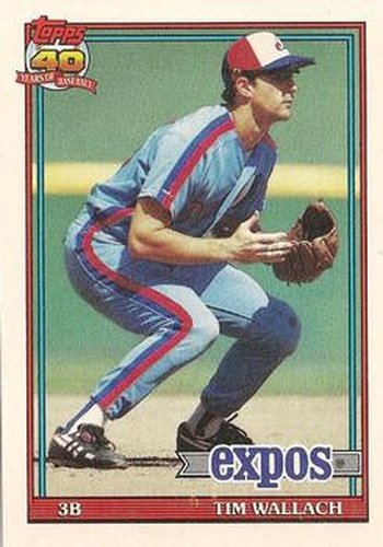 #220 Tim Wallach - Montreal Expos - 1991 Topps Baseball