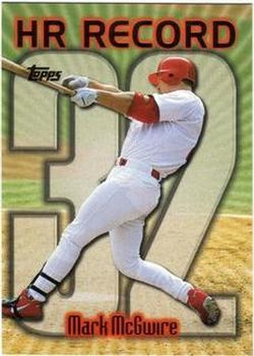 #220af Mark McGwire - VAR: HR 32 - St. Louis Cardinals - 1999 Topps Baseball