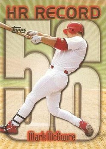 #220bd Mark McGwire - VAR: HR 56 - St. Louis Cardinals - 1999 Topps Baseball