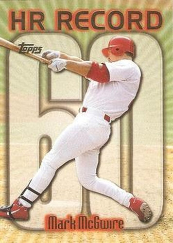 #220bh Mark McGwire - VAR: HR 60 - St. Louis Cardinals - 1999 Topps Baseball