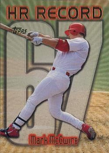 #220bo Mark McGwire - VAR: HR 67 - St. Louis Cardinals - 1999 Topps Baseball