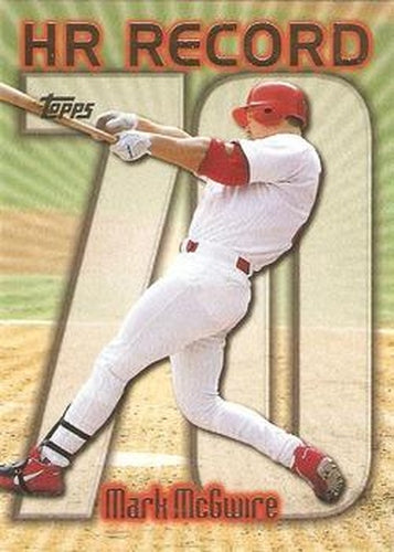 #220br Mark McGwire - VAR: HR 70 - St. Louis Cardinals - 1999 Topps Baseball