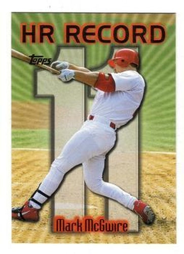 #220k Mark McGwire - VAR: HR 11 - St. Louis Cardinals - 1999 Topps Baseball