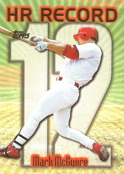 #220l Mark McGwire - VAR: HR 12 - St. Louis Cardinals - 1999 Topps Baseball