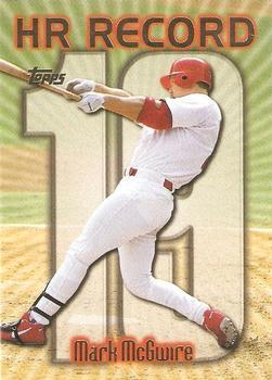 #220s Mark McGwire - VAR: HR 19 - St. Louis Cardinals - 1999 Topps Baseball