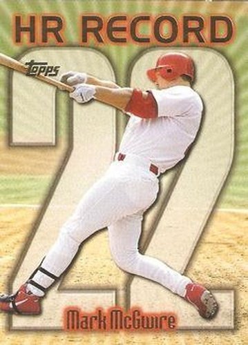 #220v Mark McGwire - VAR: HR 22 - St. Louis Cardinals - 1999 Topps Baseball